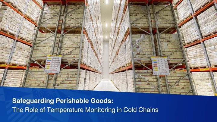 The Role of Temperature Monitoring